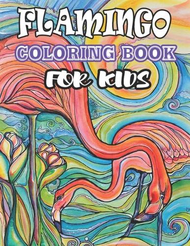 Flamingos Coloring Book: (Volume 1)