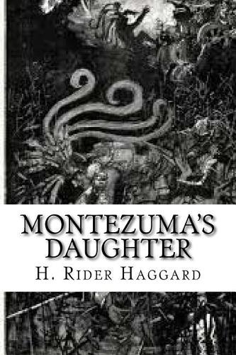Montezuma's Daughter