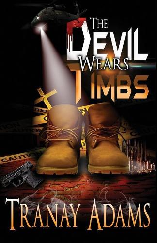 The Devil Wears Timbs: (1 Devil Wears Timbs)