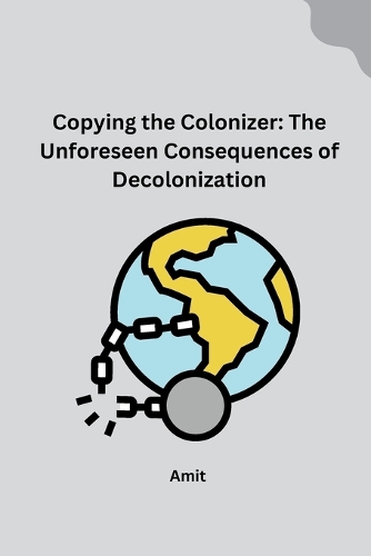 Copying the Colonizer