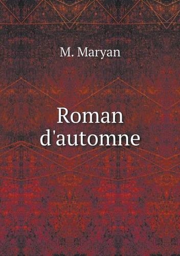 Roman d'automne: (French)