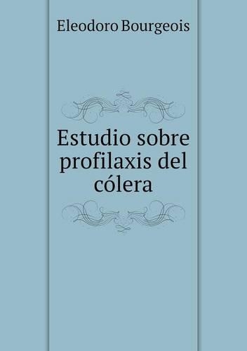Estudio sobre profilaxis del cólera