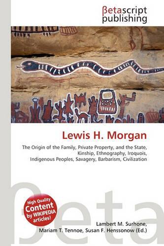 Lewis H. Morgan