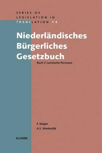 Niederländishes Bürgerliches Gesetzbuch: Buch 2 Juristiche Personen