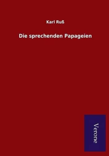 Die sprechenden Papageien: (German)