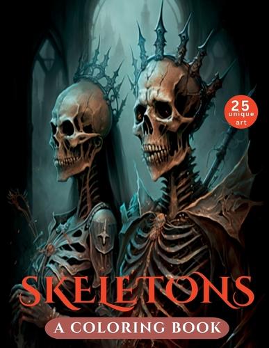 Skeletons: A Coloring Book