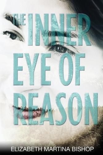 The Inner Eye of Reason