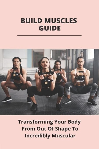 Build Muscles Guide