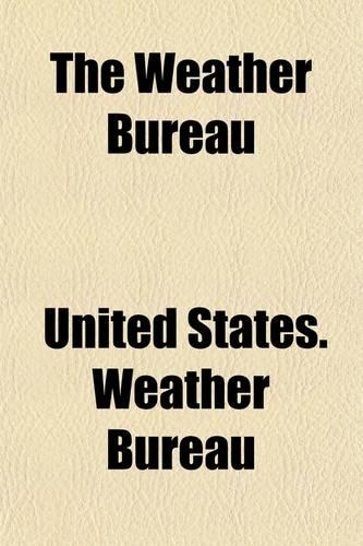 The Weather Bureau