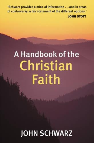A Handbook of the Christian Faith