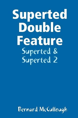 Superted Double Feature: Superted & Superted 2