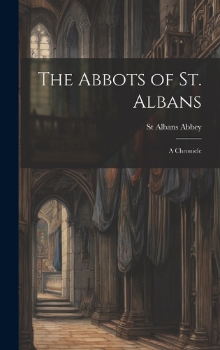 The Abbots of St. Albans
