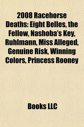 2008 Racehorse Deaths