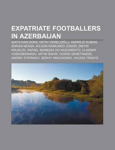 Expatriate Footballers in Azerbaijan