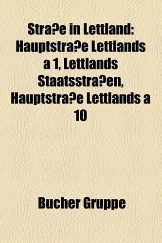 Strae in Lettland