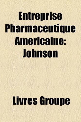 Entreprise Pharmaceutique Americaine