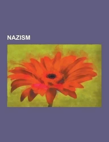 Nazism: Nuremberg Trials, Mein Kampf, Aryan Race, Godwin's Law, Night of the Long Knives, Thule Society, War Children, Odessa,(English)
