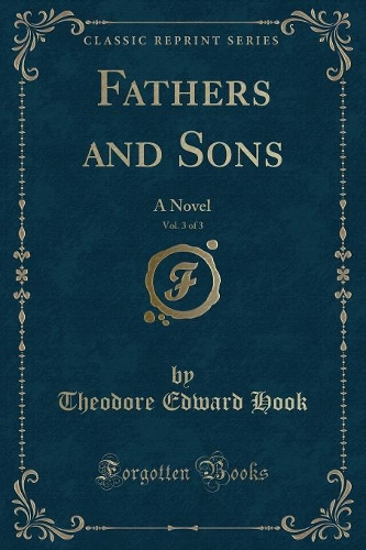 Fathers and Sons, Vol. 3 of 3
