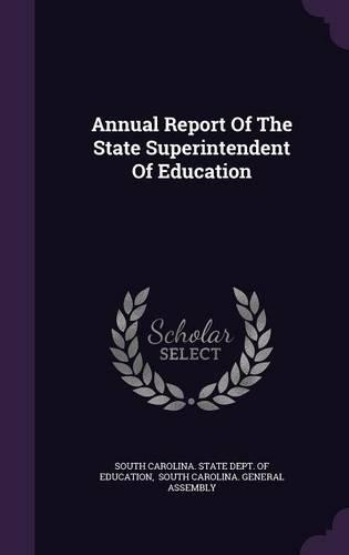 Annual Report of the State Superintendent of Education