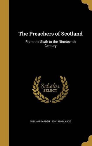 The Preachers of Scotland