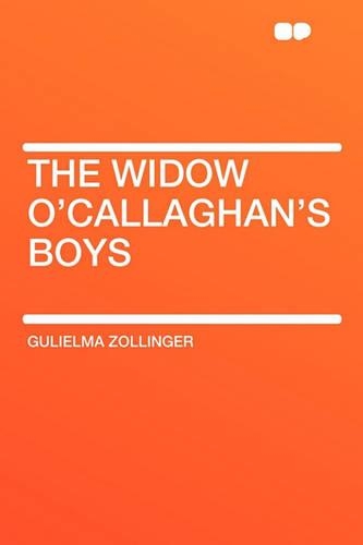 The Widow O'Callaghan's Boys