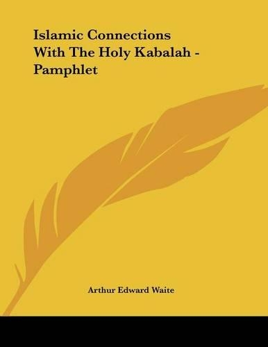 Islamic Connections with the Holy Kabalah - Pamphlet