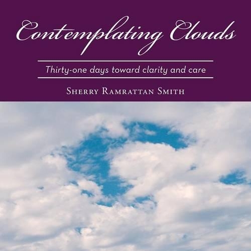 Contemplating Clouds: Thirty-One Days Toward Clarity and Care(English)