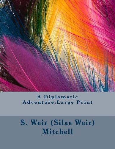 A Diplomatic Adventure