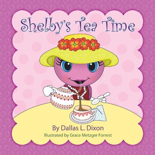 Shelby's Tea Time