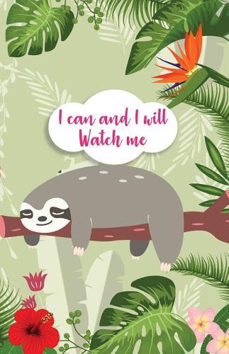 I can and I will Watch me