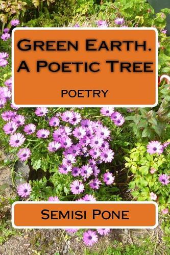 Green Earth. A Poetic Tree