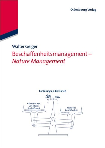 Beschaffenheitsmanagement - Nature Management: (Edition Management)