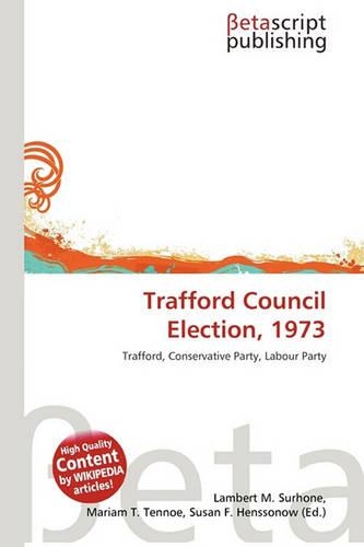 Trafford Council Election, 1973