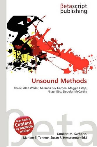 Unsound Methods