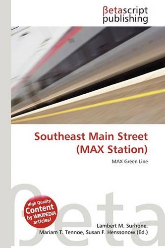 Southeast Main Street (Max Station)