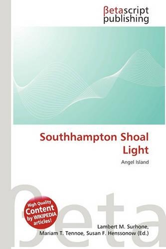 Southhampton Shoal Light: (English)