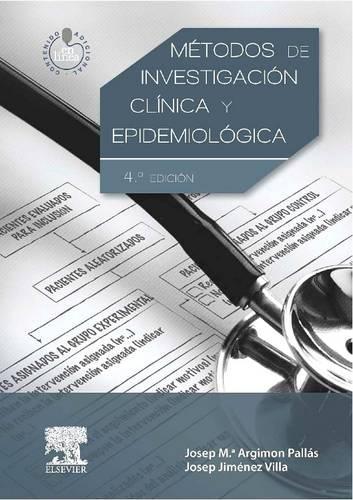 Métodos de Investigación Clínica Y Epidemiológica