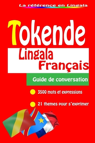 Tokende apprendre lingala facilement: communication dans la vie quotidienne, en mettant l'accent sur les salutations, les expressions de politesse, les questions fréquentes, les émotions