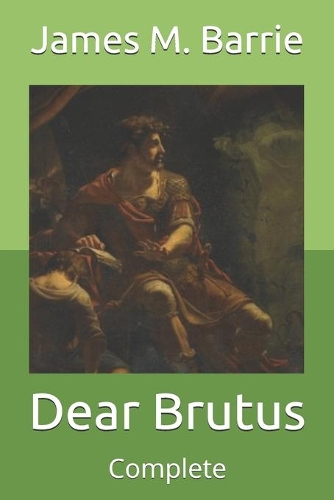 Dear Brutus