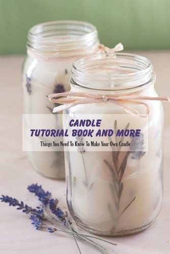 Candle Tutorial Book and More