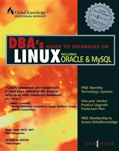 Dbas Guide to Databases Under Linux