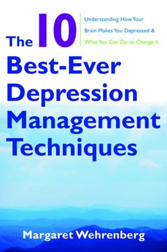 The 10 Best-Ever Depression Management Techniques