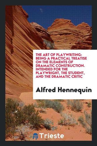 The Art of Playwriting