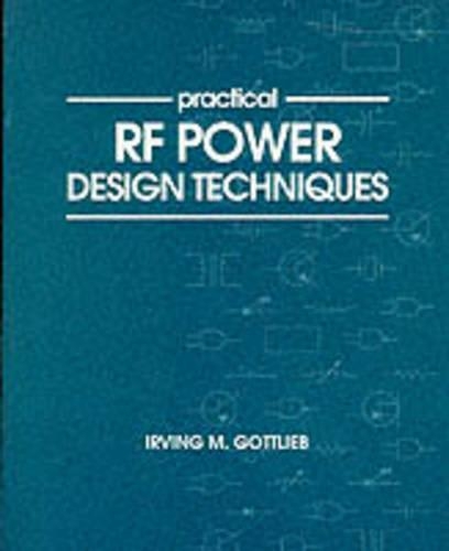 Practical RF Power Design Techniques