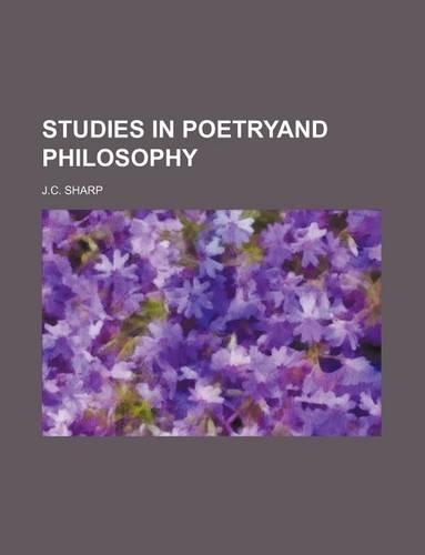 Studies in Poetryand Philosophy