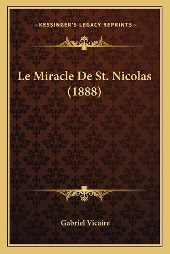 Le Miracle De St. Nicolas (1888)
