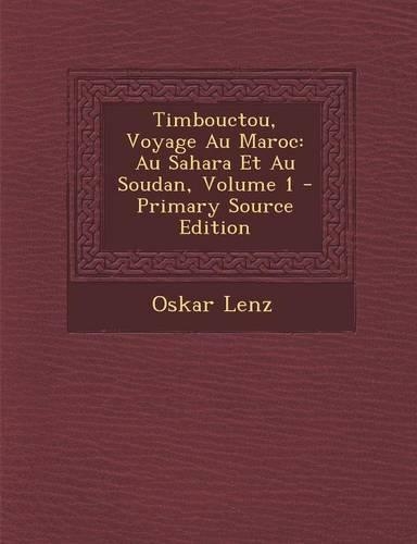 Timbouctou, Voyage Au Maroc
