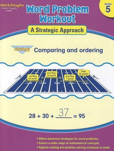 Word Problem Workout: A Strategic Approach: Reproducible Grade 5(Word Problem Workout: A Strategic Approach)