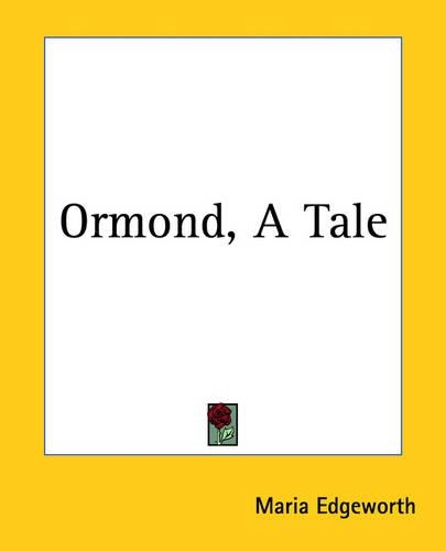 Ormond, A Tale