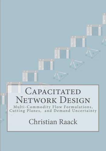 Capacitated Network Design